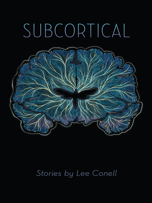 Title details for Subcortical by Lee Conell - Wait list